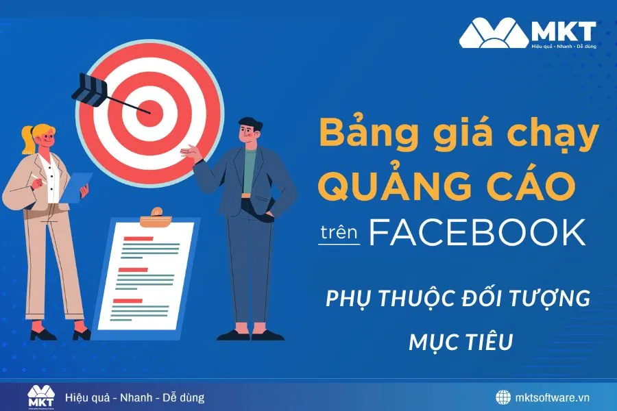 Bảng giá quảng cáo Facebook 2025 phụ thuộc đối tượng mục tiêu, mục tiêu chiến dịch Bảng giá quảng cáo Facebook 2025 phụ thuộc đối tượng mục tiêu, mục tiêu chiến dịch