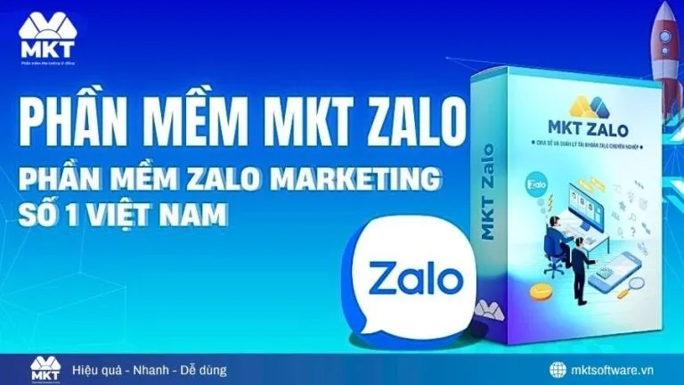 Phần mềm MKT Zalo – Giải pháp Zalo Marketing tự động mạnh mẽ Phần mềm MKT Zalo – Giải pháp Zalo Marketing tự động mạnh mẽ