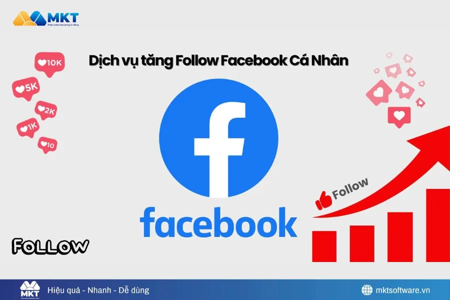 Mua dịch vụ tăng follow Facebook cũng là cách buff follow Facebook hiệu quả